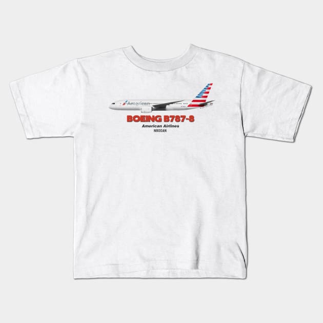 Boeing B787-8 - American Airlines Kids T-Shirt by TheArtofFlying